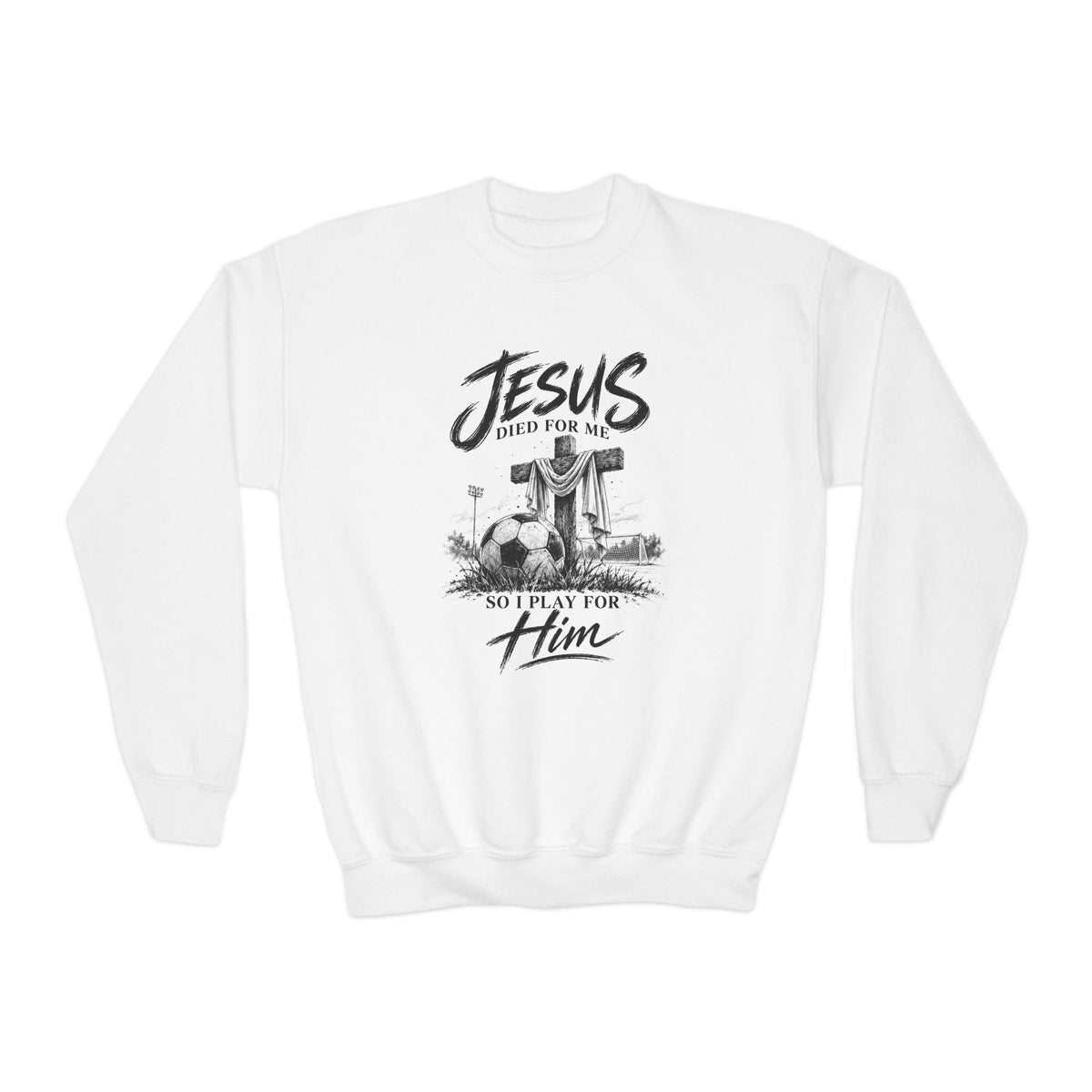 Play for Him Soccer Youth Crewneck