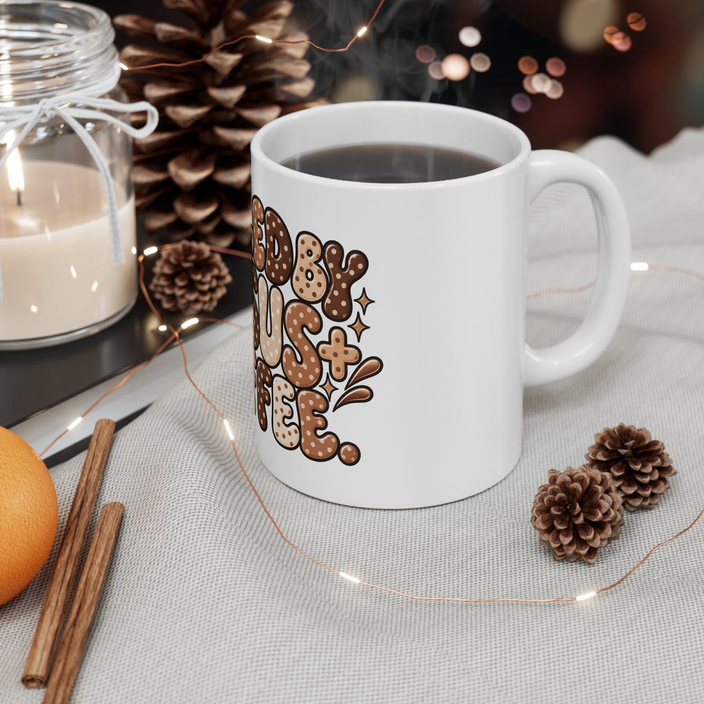 Fueled by Jesus + Coffee Mug