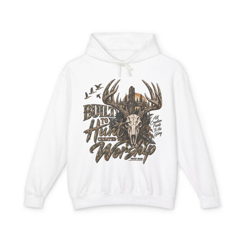 Built to Hunt, Created to Worship Unisex Hoodie